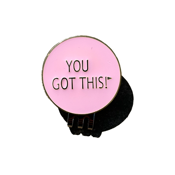 Golfmarkör ”YOU GOT THIS”